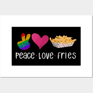 Peace, Love, French Fries Posters and Art